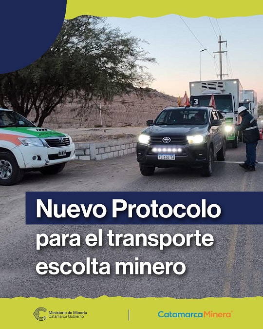 Catamarca con nuevo protocolo para transporte de escolta minera